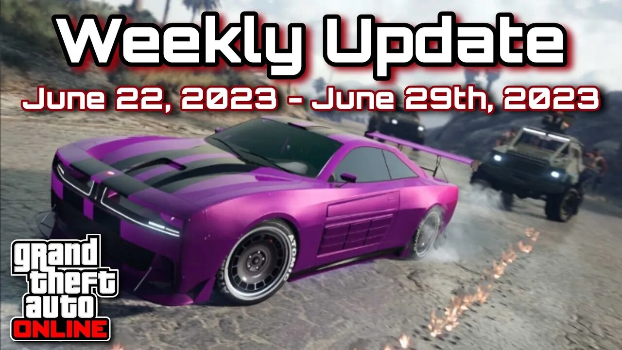 GTA Online Weekly Update (June 22, 2023 - June 29, 2023)