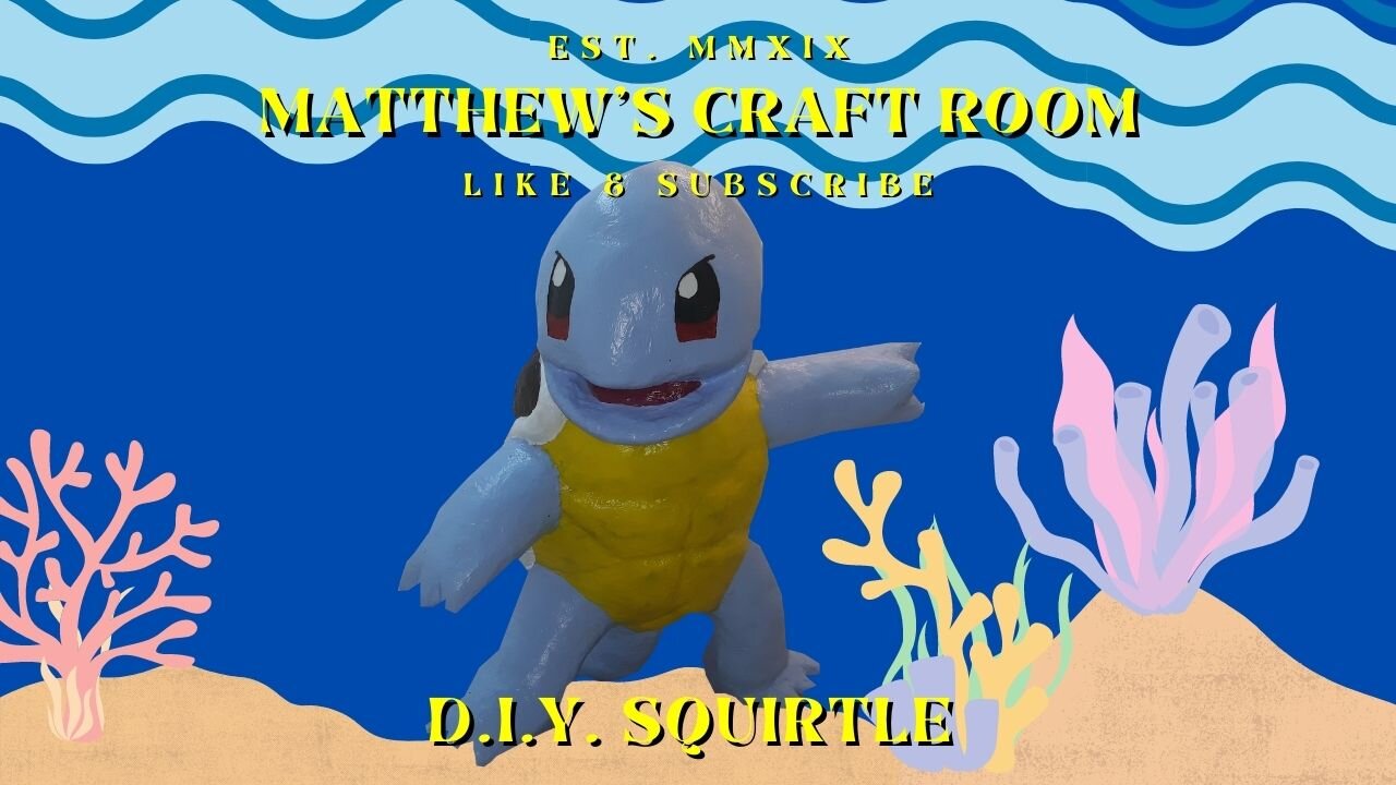 DIY: Pokémon Squirtle (Paper Mache)