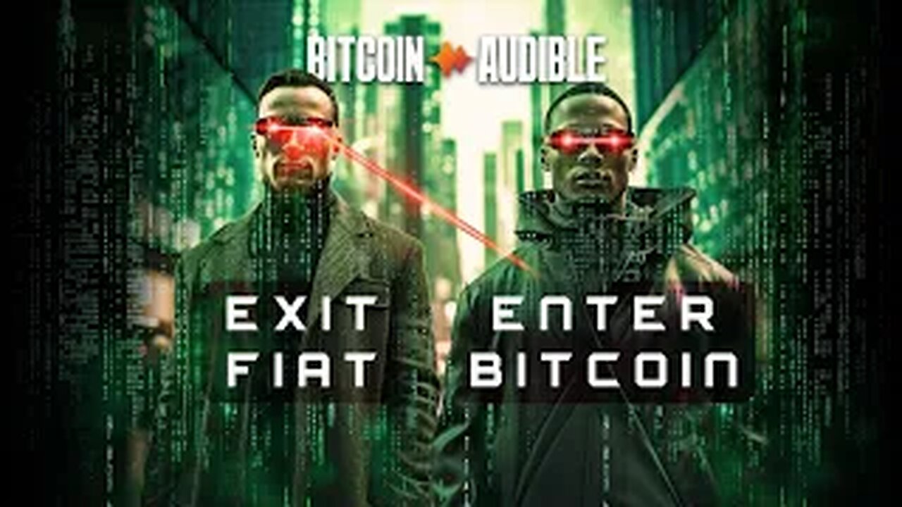 Exit Fiat, Enter Bitcoin - A Matrix Meme