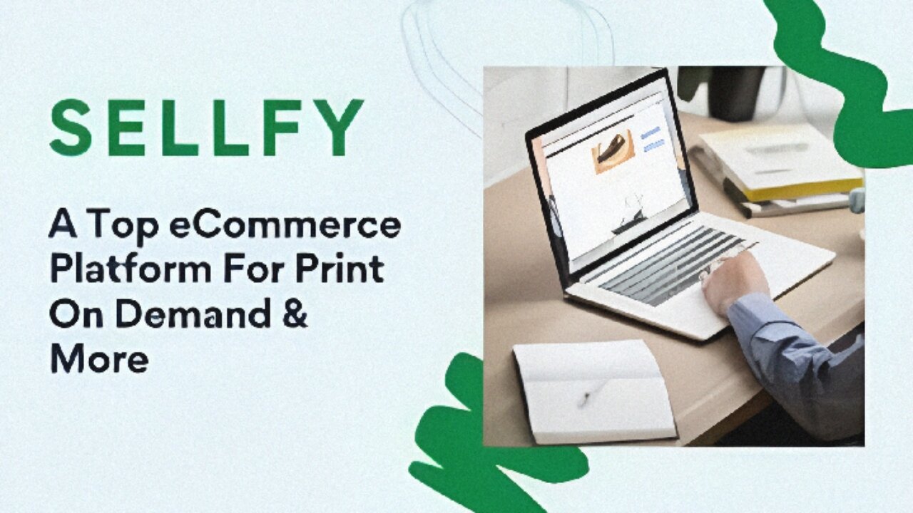 Comprehensive Review of SELLFY - Empowering E-commerce with Simplicity
