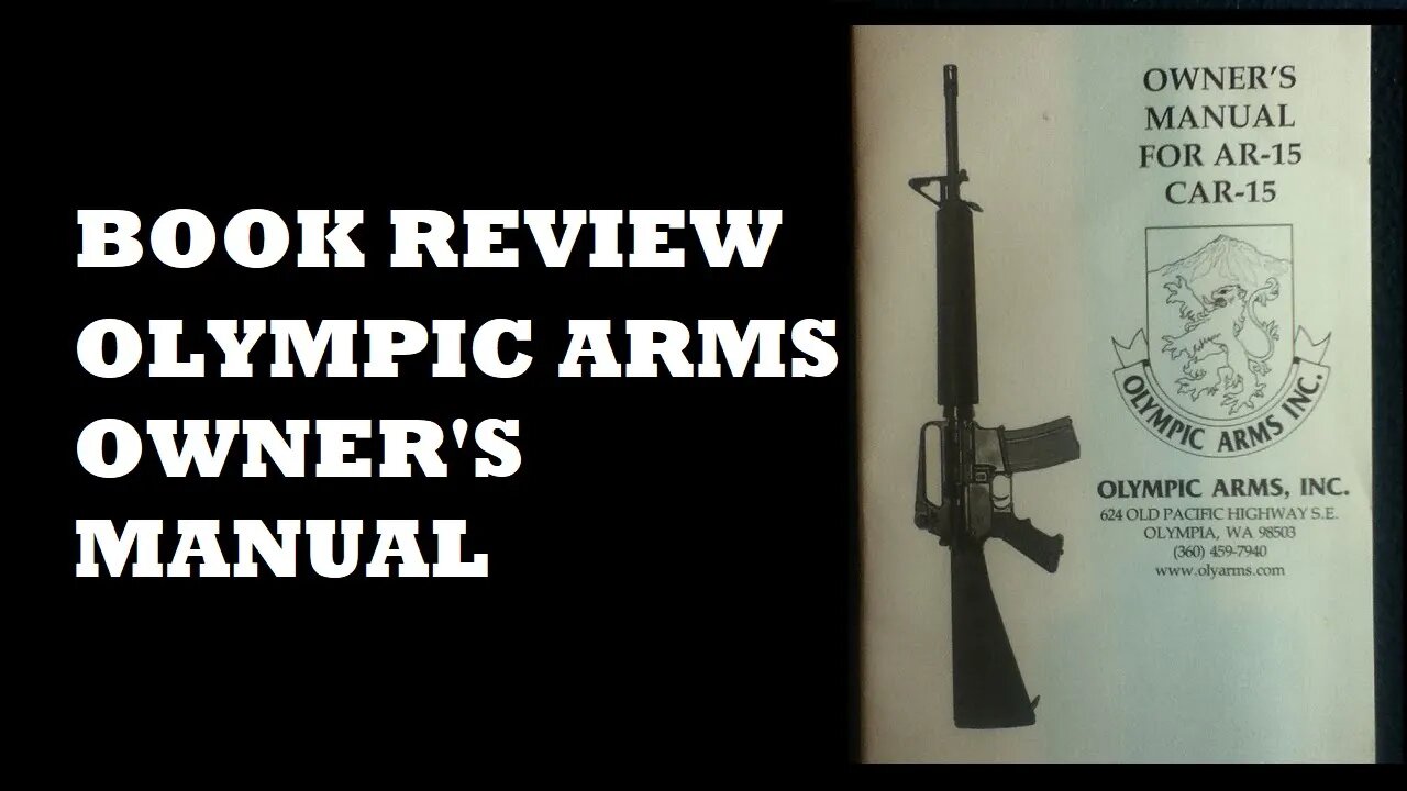 OLYMPIC ARMS INC. OWNER'S MANUAL FOR AR15 CAR15.