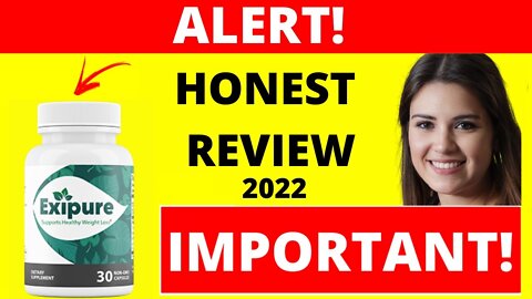 EXIPURE - Exipure Review -BEWARE! Exipure Weight Loss Supplement -Exipure Reviews - Exipure Fat Burn