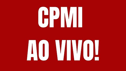 O HOMEM DA BOMBA FALA HOJE! CPMI 08 DE JANEIRO