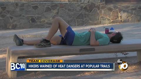 Hikers warned of heat dangers at popular trails