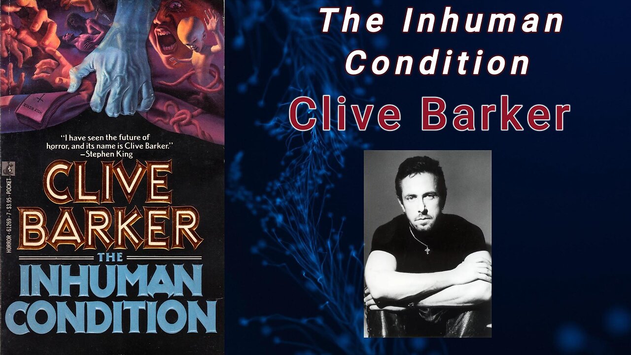 The Inhuman Condition — Clive Barker (Audiobook)