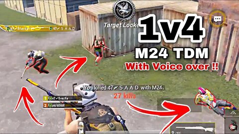 1 vs Four M24 TDM | With Voice Over!! | watch till the EnD ❤️