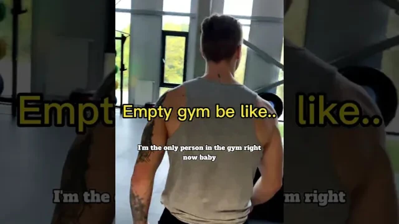 What would You do in empty gym.. ? ha