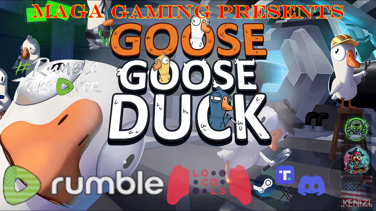 Goose Goose Duck w/ Rumblers