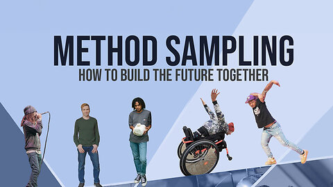 Method Sampling: How to Build the Future Together | Official Trailer | Cinema Libre Studio