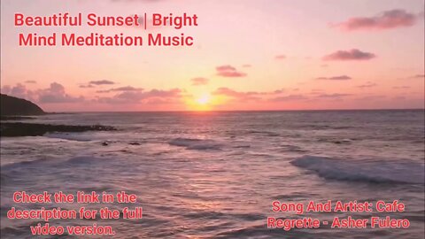 3 Min Of Beautiful Sunset | Bright Mind Meditation Music #beautiful #sunset @Meditation Channel