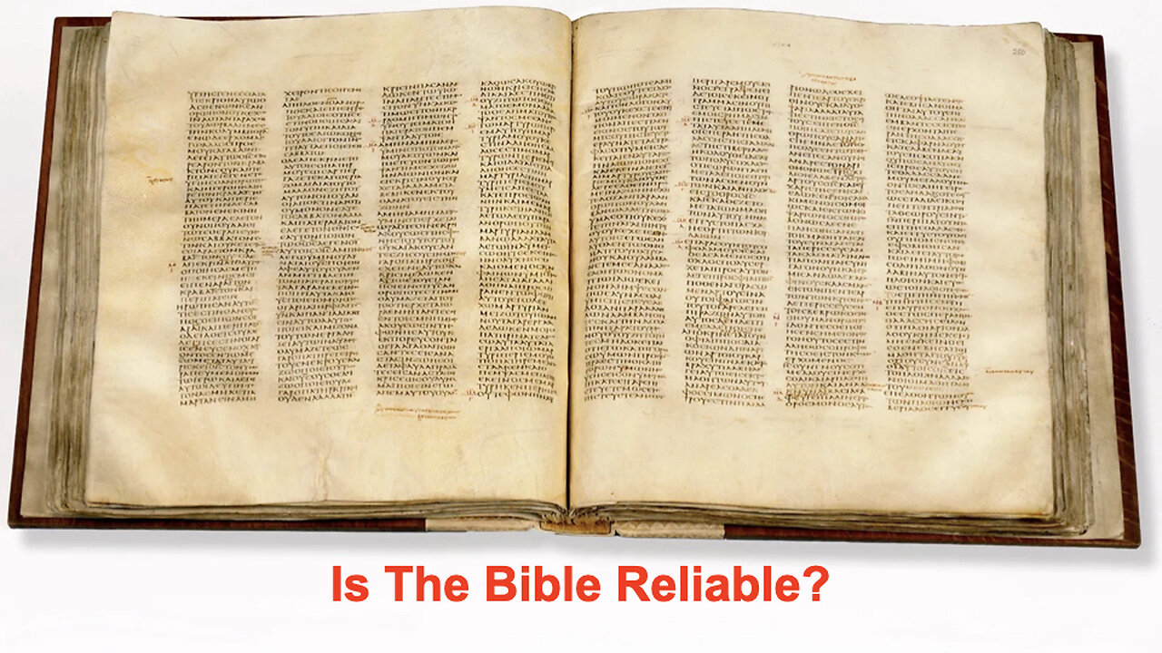 009 Is The Bible Reliable?