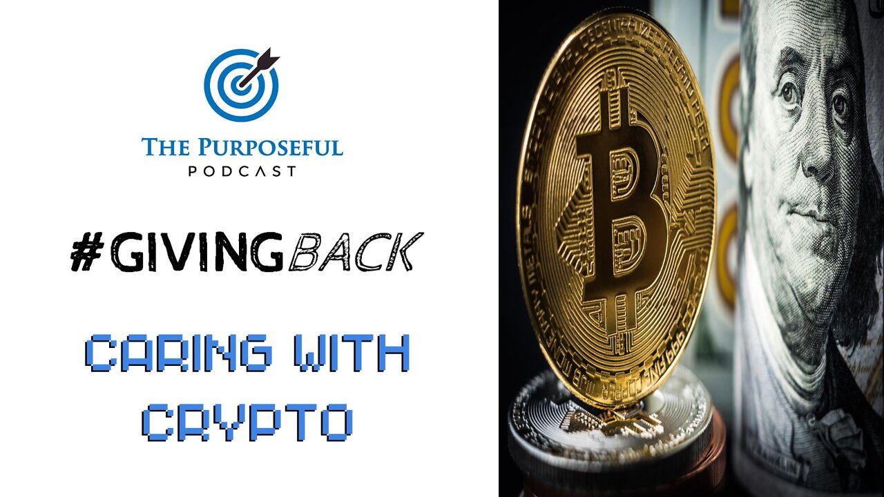 Giving Back - Caring with Crypto