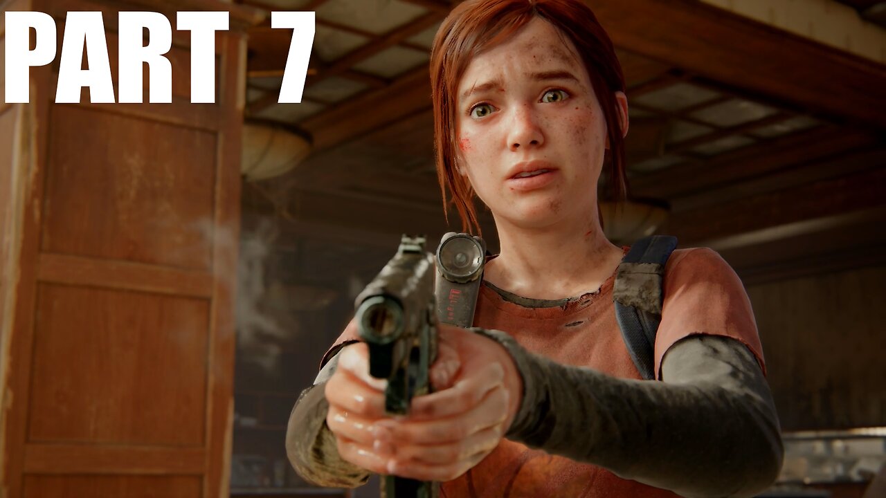 The Last Of Us Part 1 - Walkthrough Gameplay Part 7 - Pittsburgh - Hotel Lobby