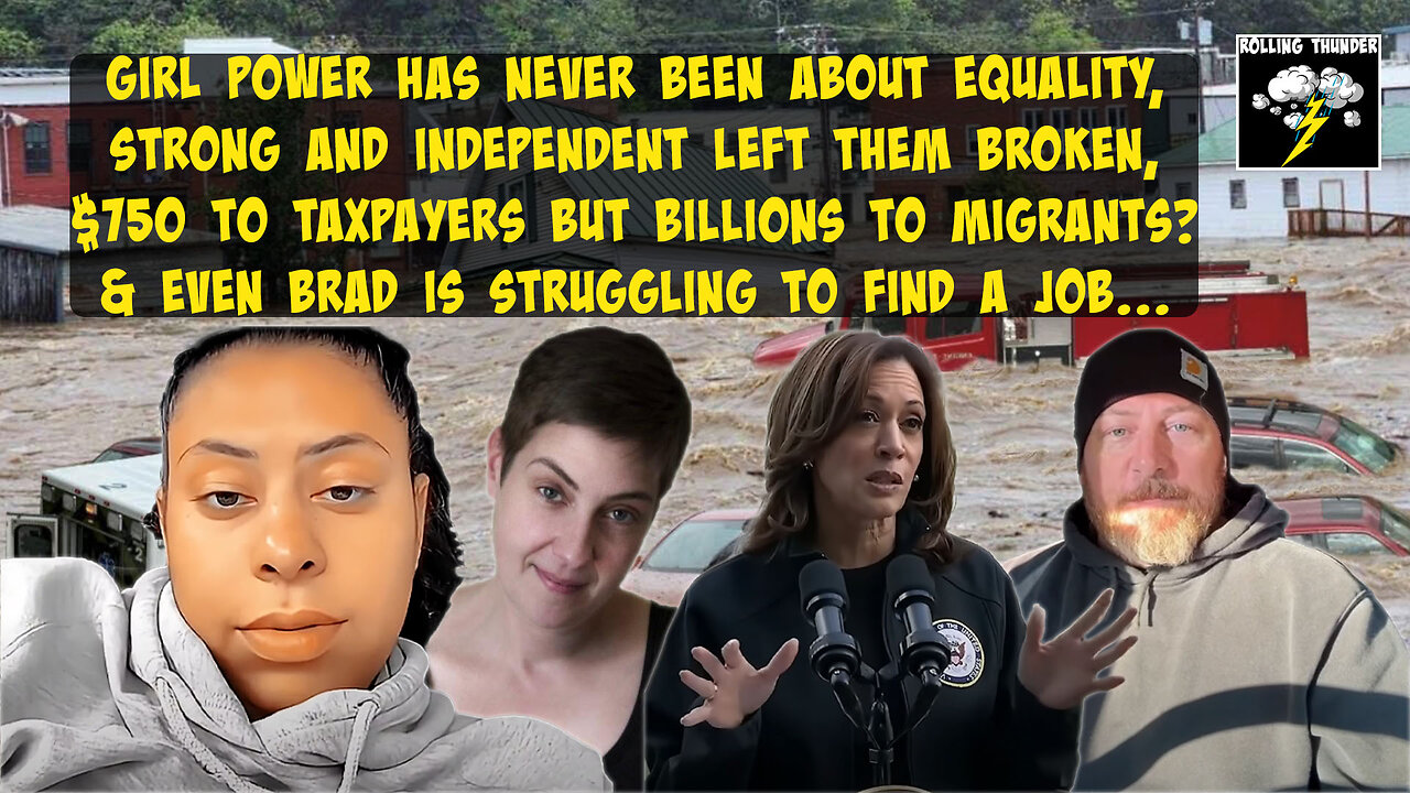 Girl Power NOT about EQUALITY | Strong & Independent Backfires | $750 for Taxpayers? | Brad No Job