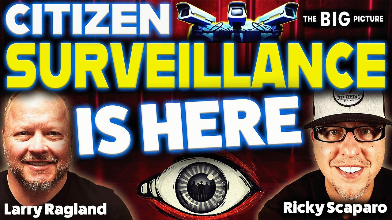 Citizen Surveillance Is Here