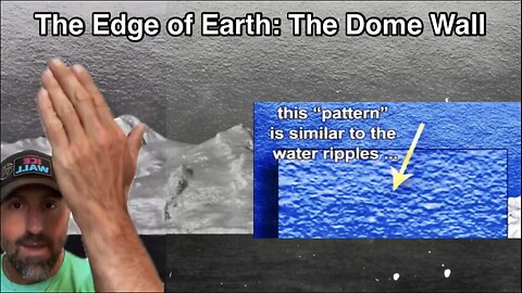 The Edge of Earth: The Dome Wall