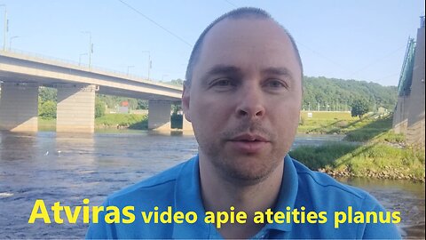 Atviras video apie ateities planus