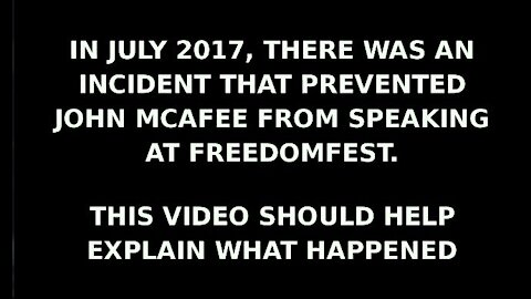 Before June 23, 2021, John McAfee almost died. He tells the story - himself.