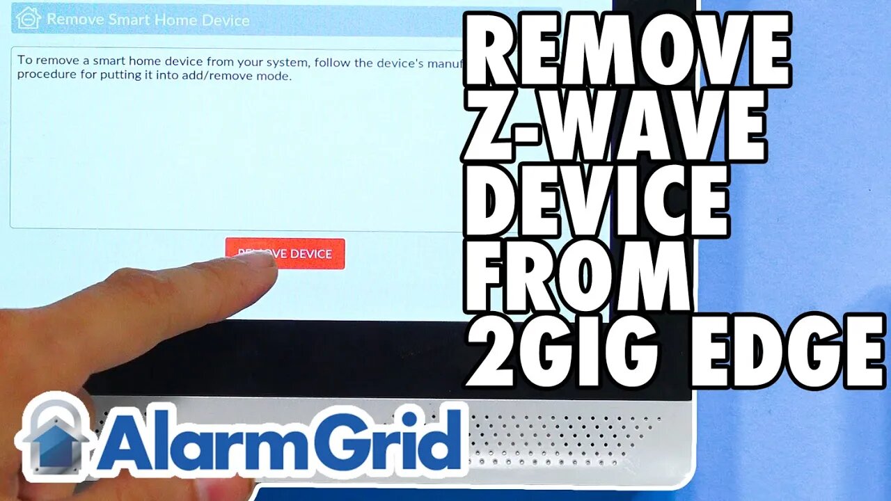 2GIG Edge: Removing a Z Wave Device