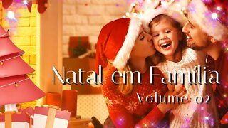 RÁDIO CATÓLICA : NATAL EM FAMÍLIA - VOLUME 02