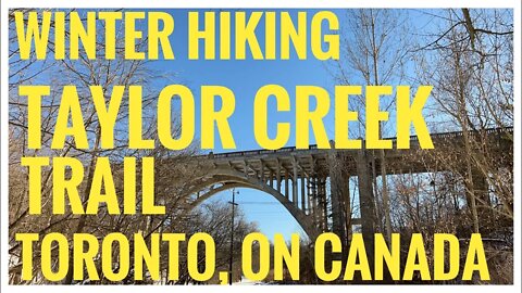 Taylor Creek Trail | Toronto, ON Canada | Hiking