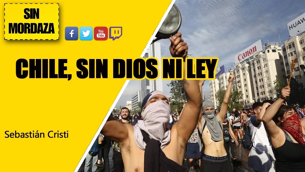 CHILE, Sin Dios ni Ley