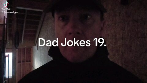 Dad Jokes 19.