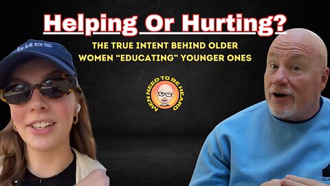 Helping Or Hurting?: The True Intent Behind Older Women "Helping" Younger Ones