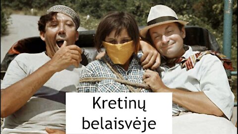 Kretinų belaisvėje