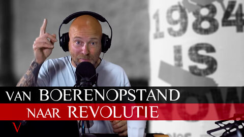 Van boerenopstand naar revolutie | #60 | V for Valentine