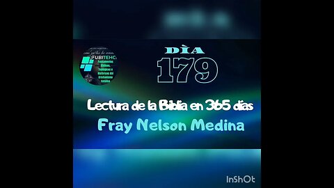 -DÍA 179- Lectura de la Biblia en un año. Por: Fray Nelson Medina.