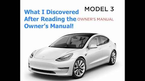 What I discovered after reading my Tesla Model 3 Owner's Manual