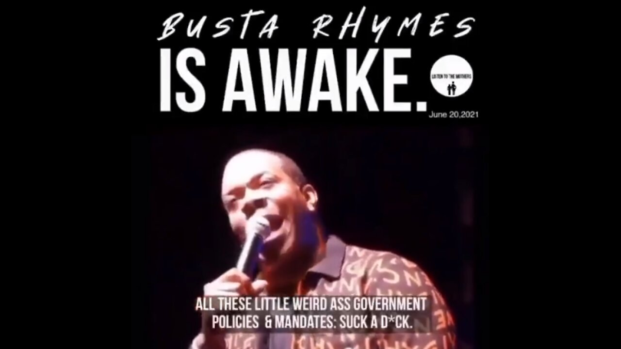 Busta Rhymes is awake (Strong language)