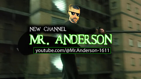 YouTube Channel Banned Again! New Channel Trailer! Mr. Anderson!