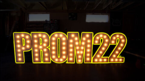 How I Made A Lit Prom Sign