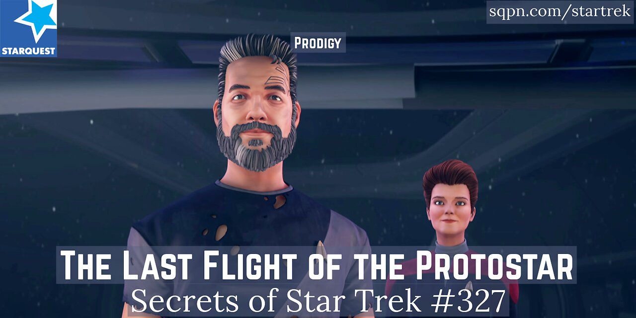 The Last Flight of the Protostar (Prodigy) - The Secrets of Star Trek