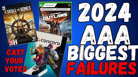 AAA Gaming Biggest Failures of 2024