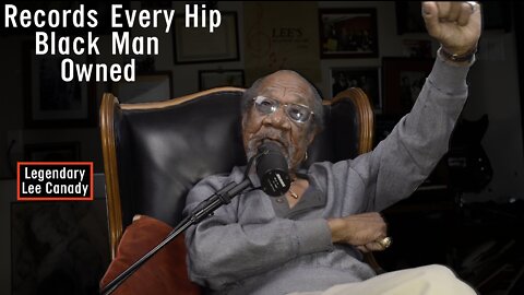 Legendary Lee Canady: Records Every Hip Black Man Had In The Sixties