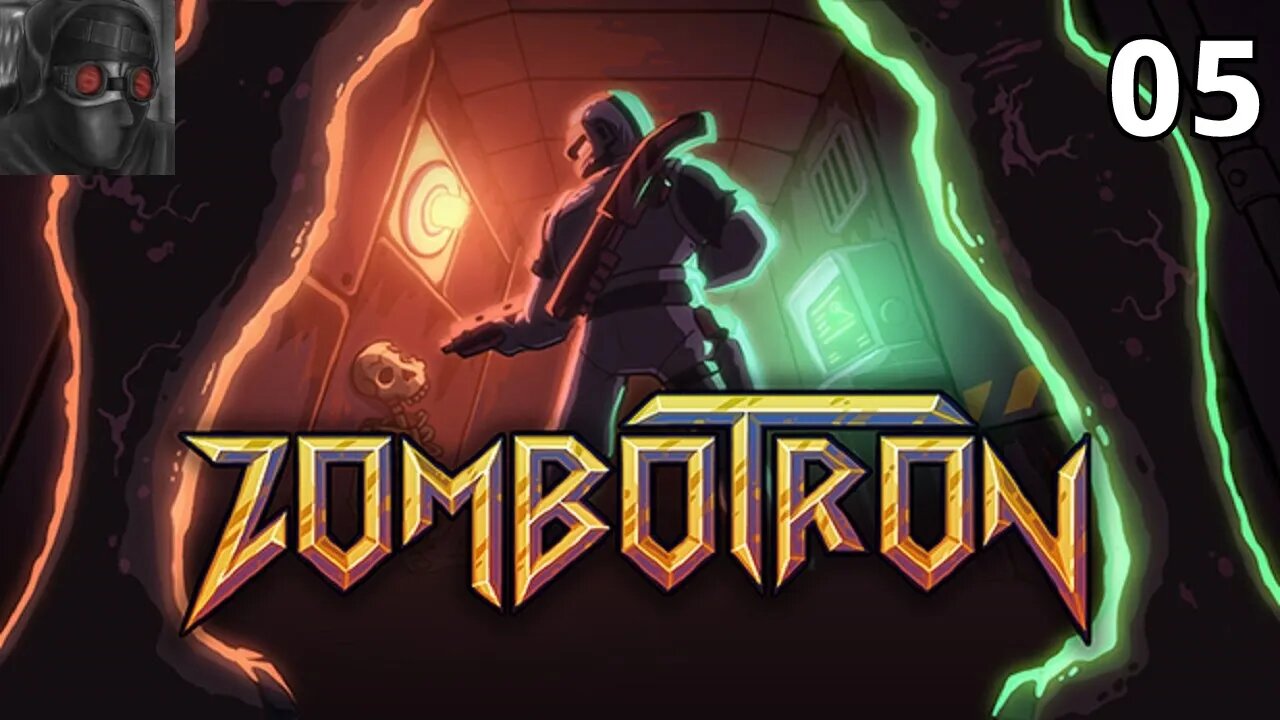 Let's Play Zombotron (2019) - Ep.05