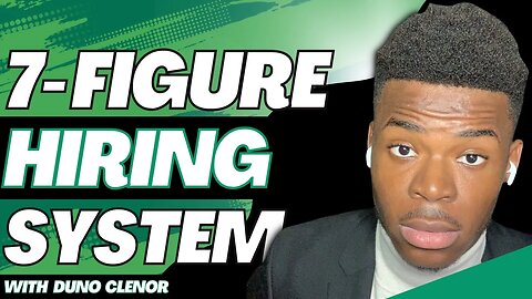 7 Figure Hiring System | Duno Clenor
