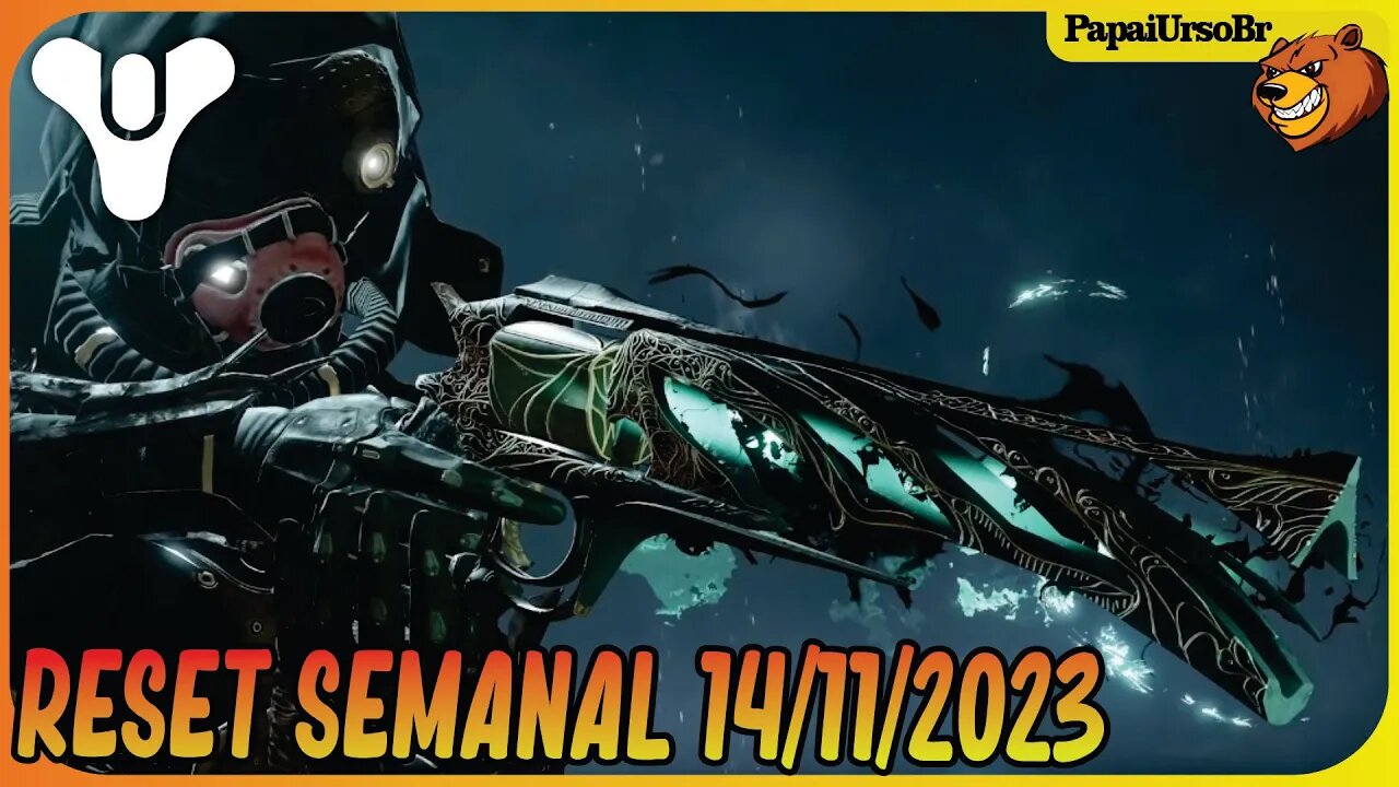 DESTNY 2 │ RESET SEMANAL CONFIRA TUDO 14/11/2023