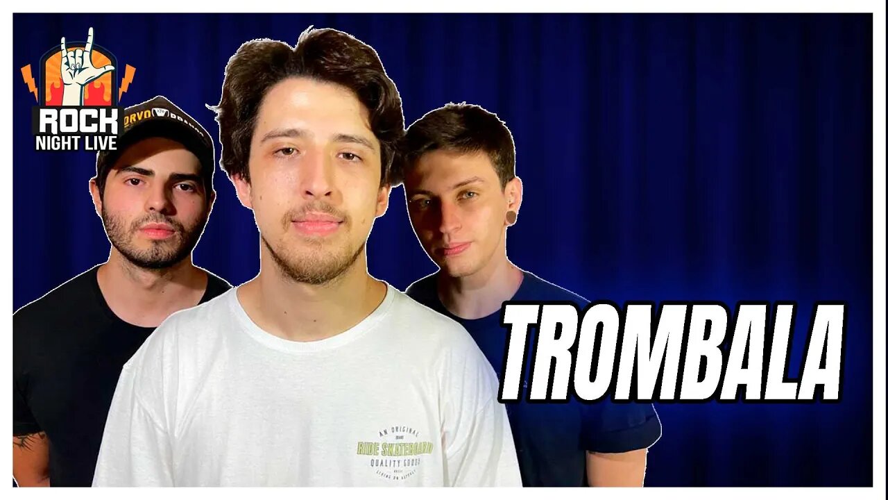 TROMBALÁ - ROCK NIGHT LIVE