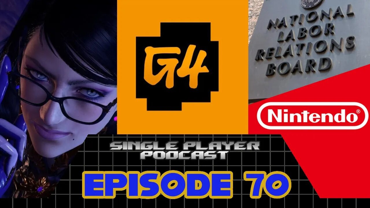 SPP Ep. 70: Bayonetta 3 Dispute, G4 Shuts Down...Again, Nintendo Labor Settlement & More!