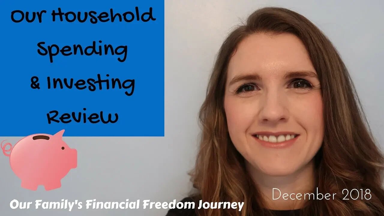 Budget With Me - December 2018 Spending & Investing Review