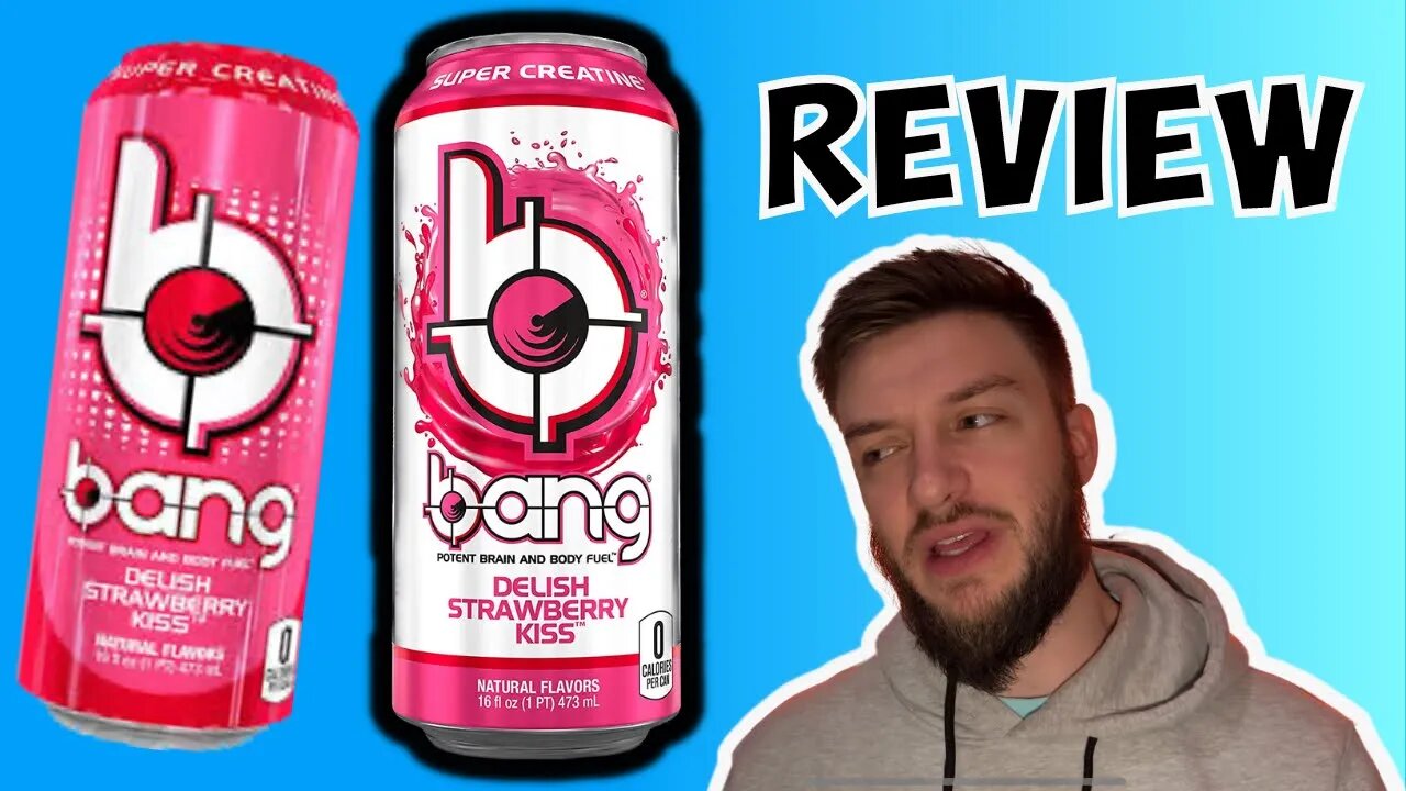 Bang Energy Delish Strawberry Kiss review