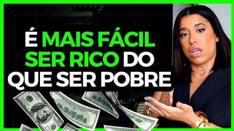 É MELHOR SER RICO OU POBRE? Ana Oliveira
