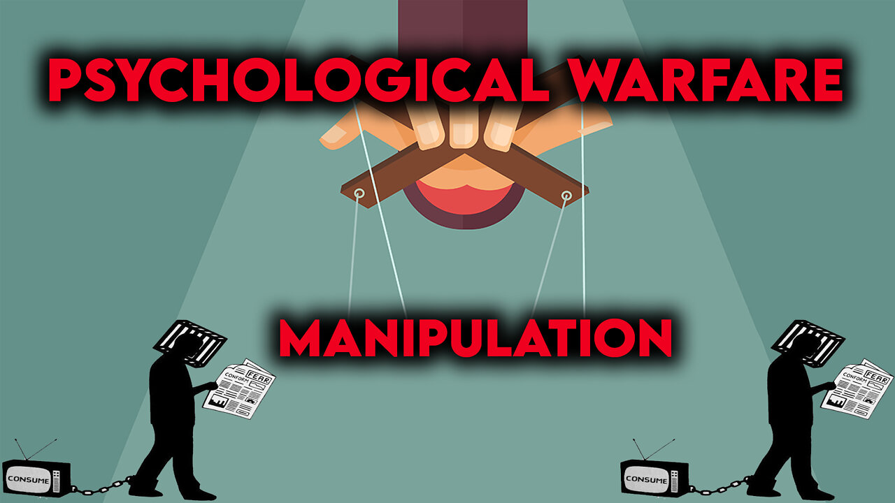 How Tyrants Manipulate the Masses: Psychological Warfare