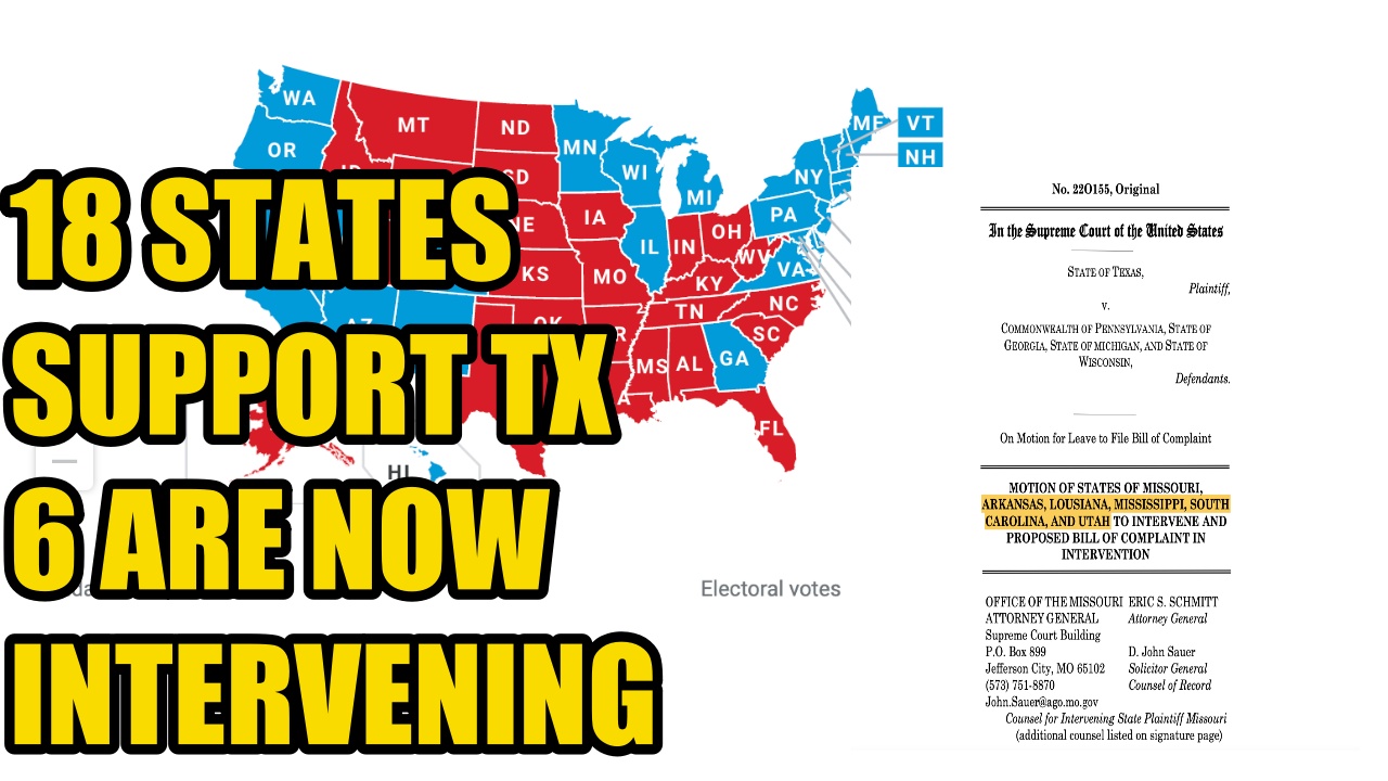 18 States Support 6 Join Texas In Election Lawsuit