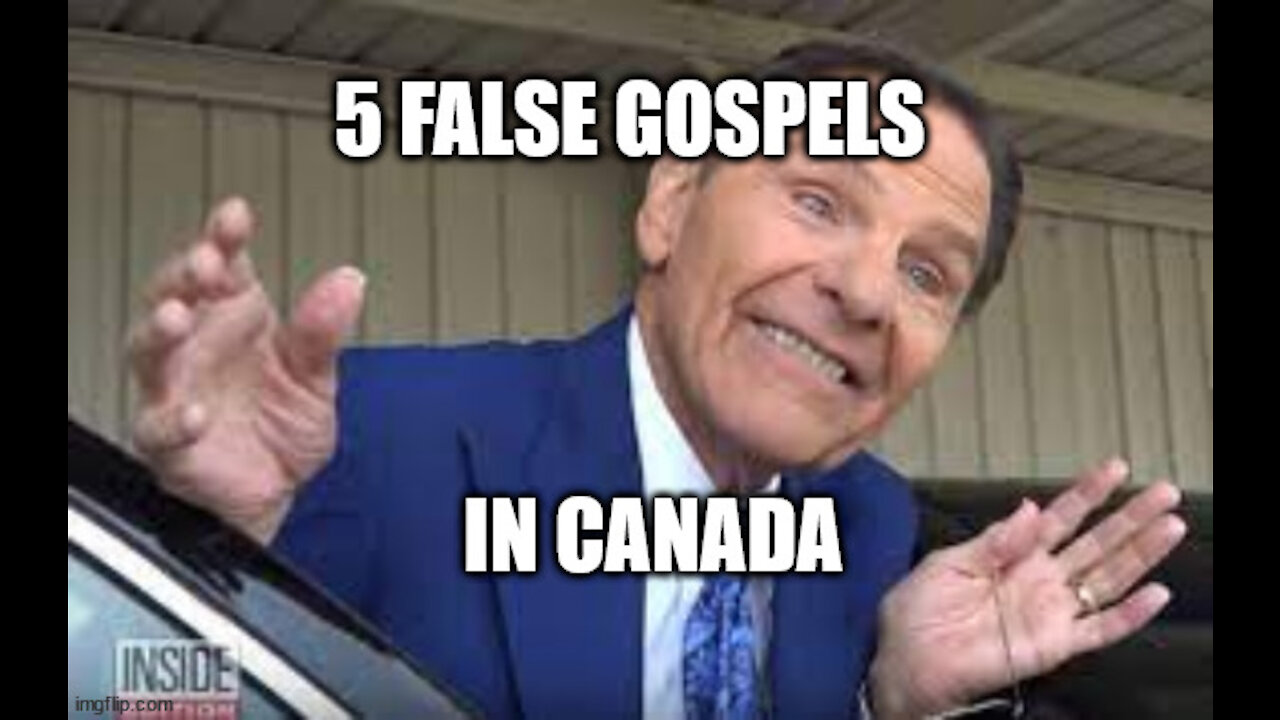 Five False Gospels in Canada