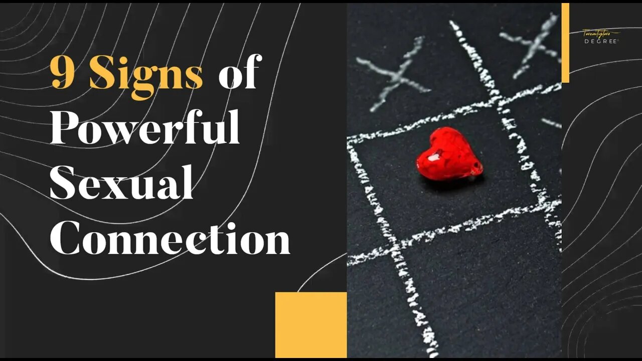 9 Signs of Powerful Sexual Connection